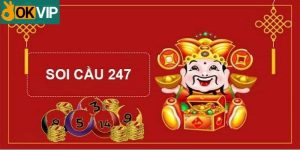 Soi cầu 247 là địa chỉ đáng tin cậy dành cho anh em