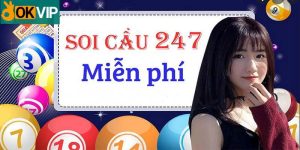 Soi cầu 247 miễn phí với những con số đẹp nhất